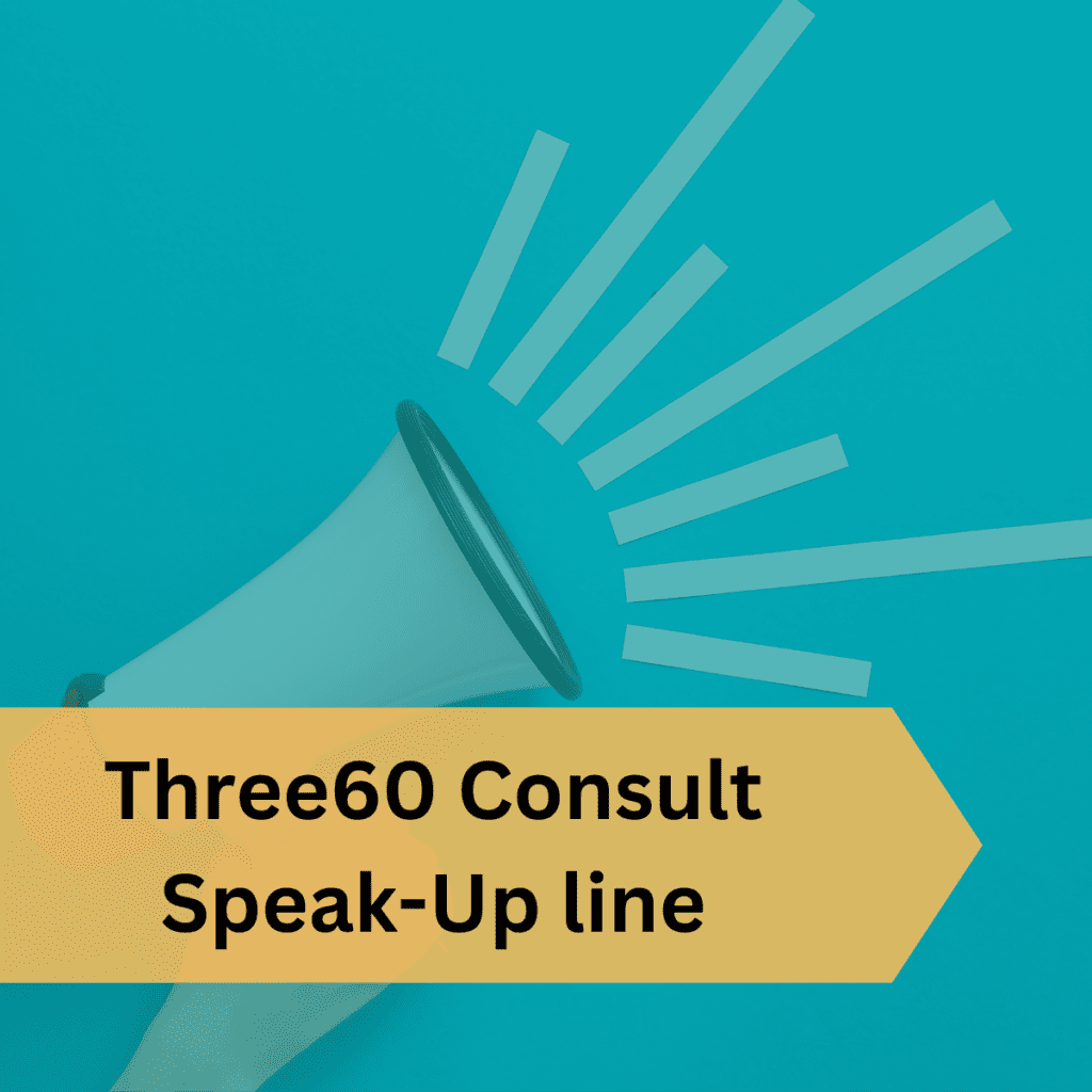 Three60 Consult Customised SpeakUp Channel